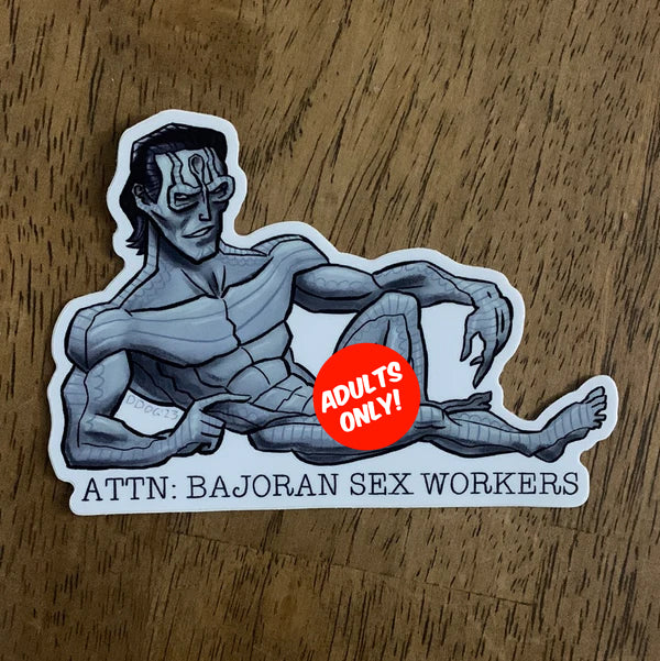 ATTN: Bajoran Sex Workers Sticker