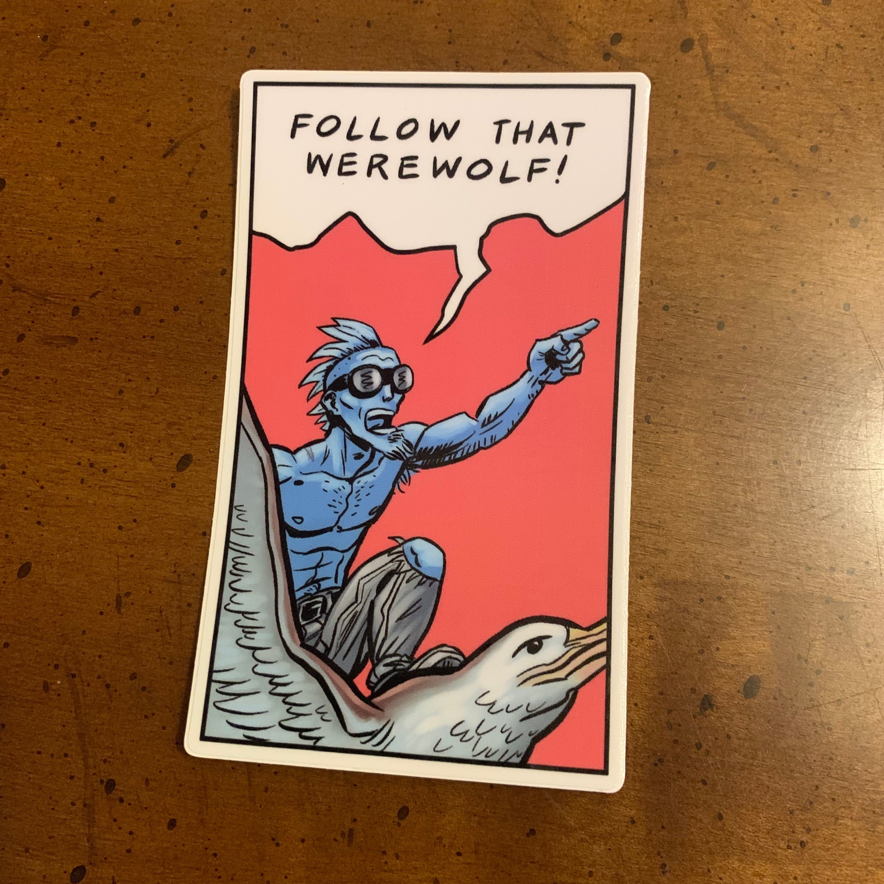 Follow That Werewolf! Sticker