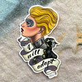 I Will Adapt Sticker