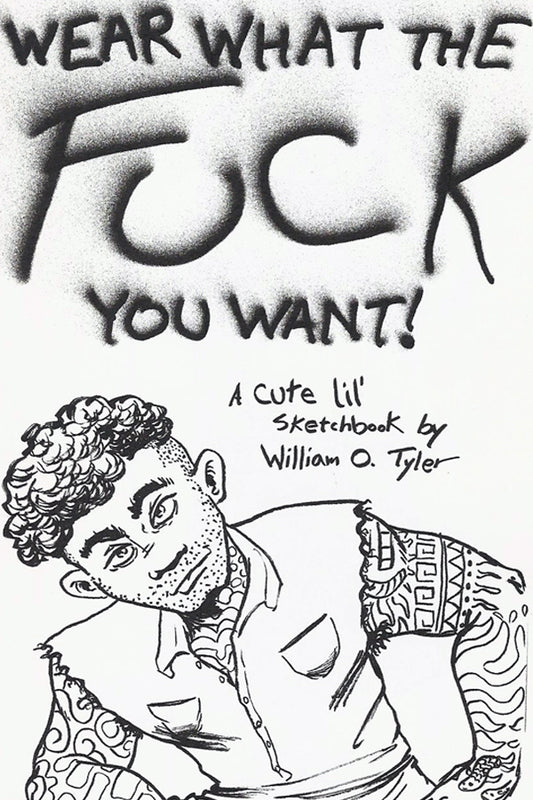 Wear What the FUCK You Want! Sketchbook